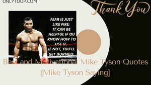 Best and Motivational Mike Tyson Quotes [Mike Tyson Saying]