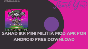 Sahad Ikr Mini Militia Mod APK For Android Free Download