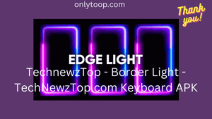 TechnewzTop - Border Light - TechNewzTop.com Keyboard APK