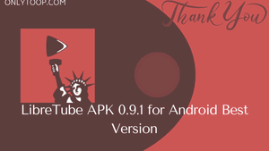 LibreTube APK 0.9.1 for Android Best Version