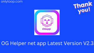 OG Helper net app Latest Version V2.3