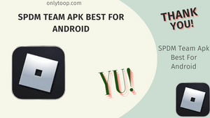 SPDM Team Apk Best For Android