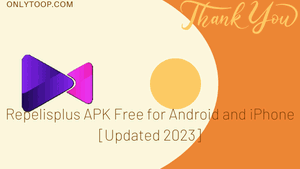 Repelisplus APK Free for Android and iPhone [Updated 2023]